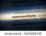 Small photo of conventicle word in a dictionary. conventicle concept.