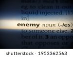 enemy word in a dictionary. enemy concept, definition.