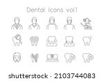 dentistry icons. thin line... | Shutterstock .eps vector #2103744083
