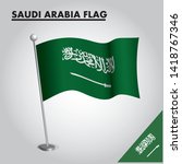 national flag of saudi arabia... | Shutterstock .eps vector #1418767346