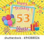 color full 53 rd birthday... | Shutterstock .eps vector #694388026