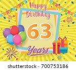 color full 63rd birthday... | Shutterstock .eps vector #700753186