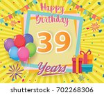 color full 39 th birthday... | Shutterstock .eps vector #702268306