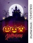 halloween background  pumpkin ... | Shutterstock .eps vector #725457853