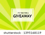 time for a giveaway   banner... | Shutterstock .eps vector #1395168119