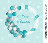 christmas wreath | Shutterstock .eps vector #530412019