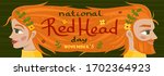 National Red Head Day Holiday...