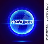 web 3.0 text on hologram planet ... | Shutterstock .eps vector #2084991670