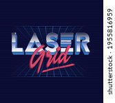 laser grid retro futuristic... | Shutterstock .eps vector #1955816959