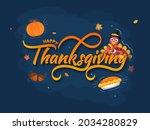 happy thanksgiving font with... | Shutterstock .eps vector #2034280829