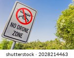 No drone zone , with logo to ban drone flying in the area. 