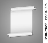 unrolled white scroll mockup... | Shutterstock .eps vector #1467483776