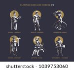 Olympian Gods And Heroes. Set 2 ...