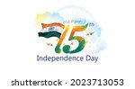 Happy 75th Independence Day Of...