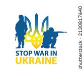 stop war in ukraine. ukrainian... | Shutterstock .eps vector #2130817640