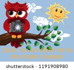 beautiful owl tourist sits on a ... | Shutterstock . vector #1191908980