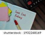 Sunk Cost Fallacy Write On A...