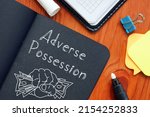 Adverse Possession Is Shown...