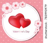  happy valentines day card.... | Shutterstock .eps vector #783993979