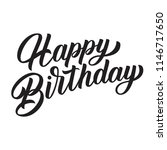 happy birthday brush hand... | Shutterstock .eps vector #1146717650