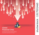 business finance crisis concept.... | Shutterstock .eps vector #1317031460