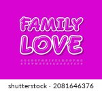 vector cute card family love.... | Shutterstock .eps vector #2081646376