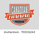 canadian training program.... | Shutterstock .eps vector #703226263