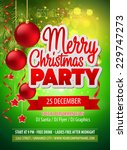 christmas party flyer. vector... | Shutterstock .eps vector #229747273