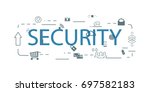 modern technologies  security... | Shutterstock .eps vector #697582183
