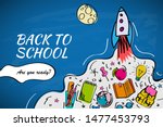 back to school with rocket and... | Shutterstock .eps vector #1477453793
