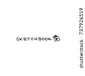 vector hand drawn inscription ... | Shutterstock .eps vector #737926519
