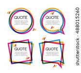  set quote frame  colorful... | Shutterstock . vector #488015260