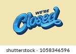 lettering we're closed for the... | Shutterstock .eps vector #1058346596