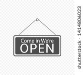 come in we're open hanging sign ... | Shutterstock .eps vector #1414806023