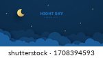 paper cut night sky. dreamy... | Shutterstock .eps vector #1708394593