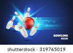 Bowling Strike With Ball And...