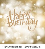 illustration of happy birthday... | Shutterstock .eps vector #199598576