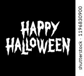 happy halloween text banner... | Shutterstock .eps vector #1196830900