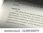 Small photo of HONG KONG – JUN 04, 2020: Article 23 of the Basic Law, a constitutional document of Hong Kong, stated HKSAR shall enact laws to prohibit acts of secession, subversion against the Central Government.