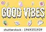 good vibes slogan typography... | Shutterstock .eps vector #1969351939