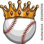 King Of Baseball Concept  A...