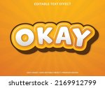 okay text effect template with... | Shutterstock .eps vector #2169912799