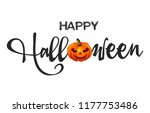 happy halloween concept. hand... | Shutterstock .eps vector #1177753486