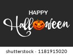happy halloween concept. hand... | Shutterstock .eps vector #1181915020
