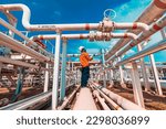 Male worker inspection at valve of visual check record pipeline oil and gas industry