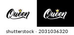 handwritten lettering queen.... | Shutterstock .eps vector #2031036320