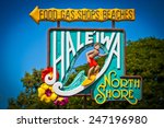 Haleiwa, Hawaii, USA. Road sign for the town of Haleiwa - famed as a surfing mecca on the north shore of the Hawaiian island of Oahu.