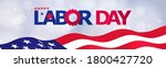 happy labor day greeting banner.... | Shutterstock .eps vector #1800427720