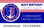 Navy birthday celebrated in 13th October 13th in United States. Pacific Fleet congratulations. Emblem with flag, ropes, stars, anchor on the blue background for banner, web, flyer.