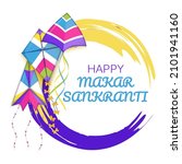 happy makar sankranti vector.... | Shutterstock .eps vector #2101941160